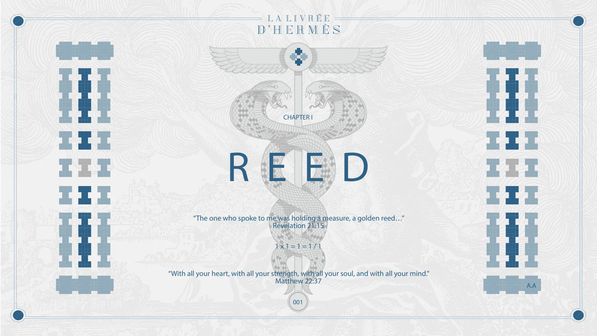 Chapter I, Reed: the golden measuring reed (Revelation 21:15).