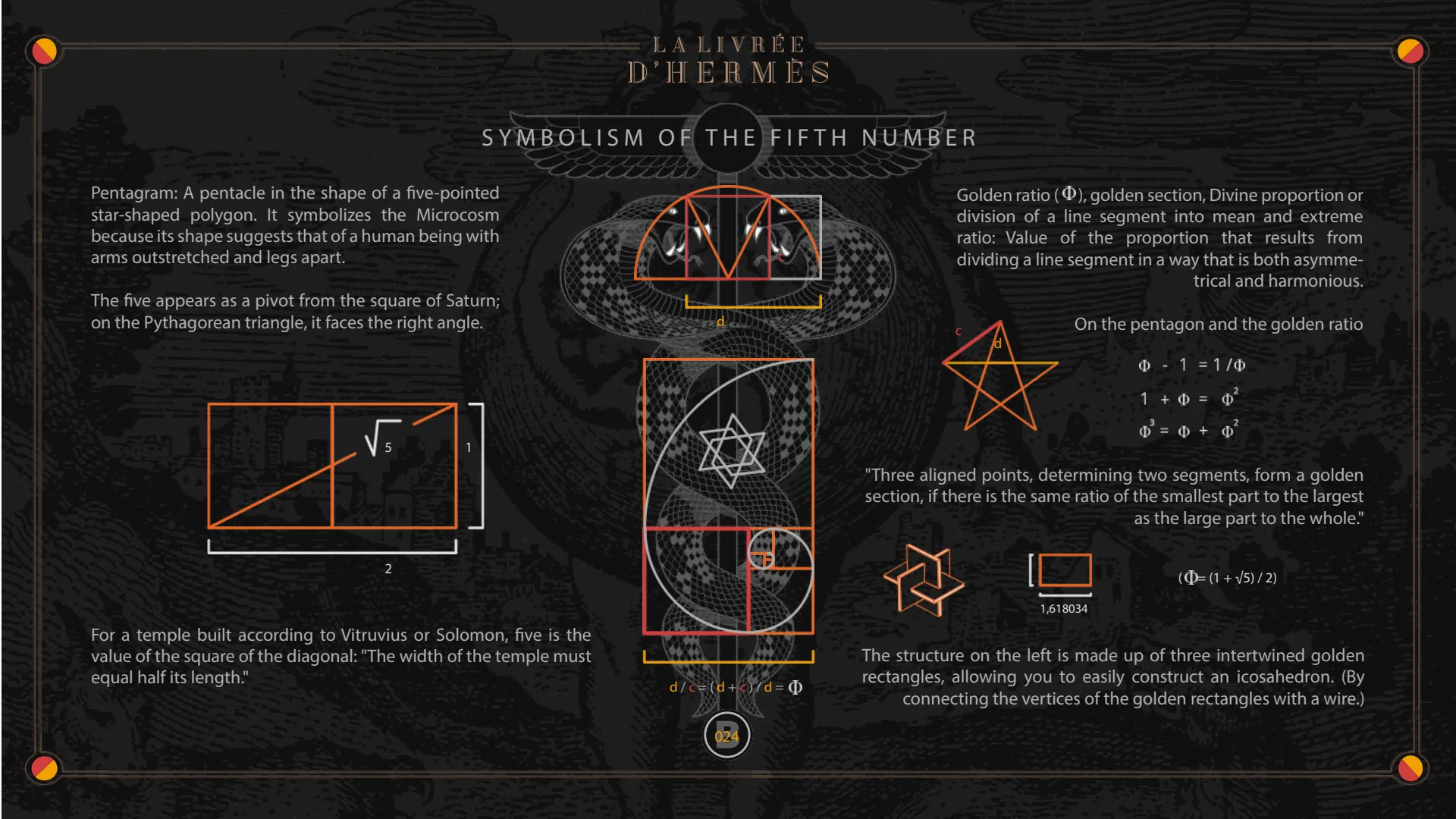 Symbolism of the fifth number: the pentagram, the pentagon and the golden ratio.