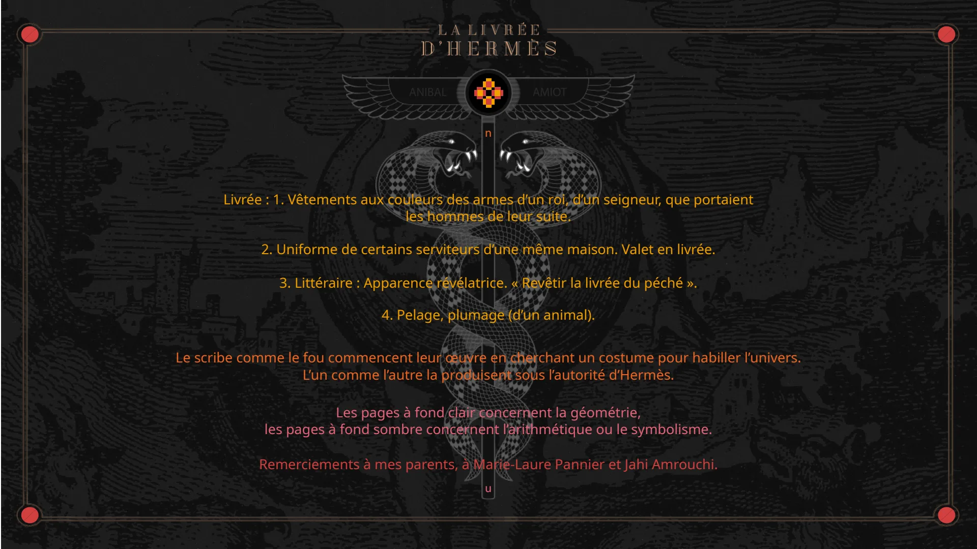Définition du mot « livrée », les fonds des pages (clairs pour la géométrie, sombres pour l'arithmétique ou le symbolisme) et les remerciements.