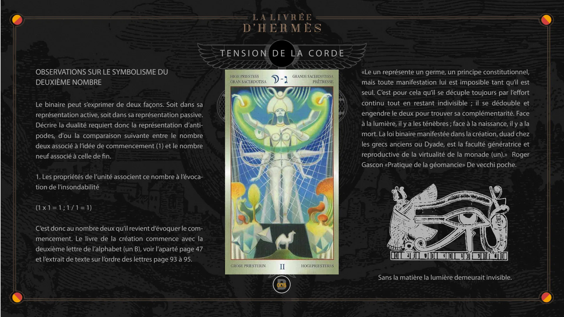Observations sur le symbolisme du deuxième nombre : la tension de la corde.